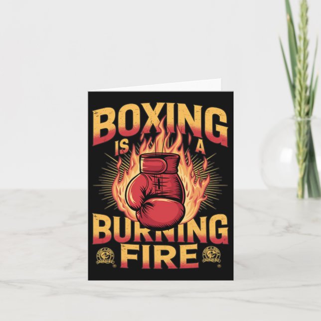 Boxing Is A Burning Fire  Card (Front)