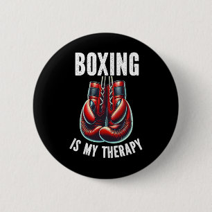 Boxing Is My Therapy Boxing Gloves Boxer Combat Sp Button