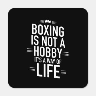 Boxing is not a hobby inspirations for boxers metal sign