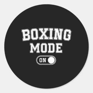 Boxing Mode On Funny Boxer Gift Fighter Coach Trai Classic Round Sticker
