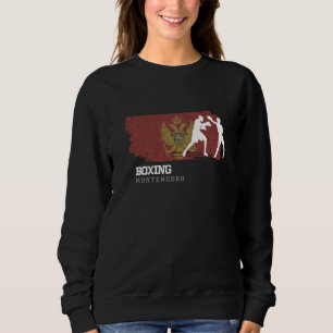 Boxing Montenegro Combat Sports Fighter Boxing 1 Sweatshirt