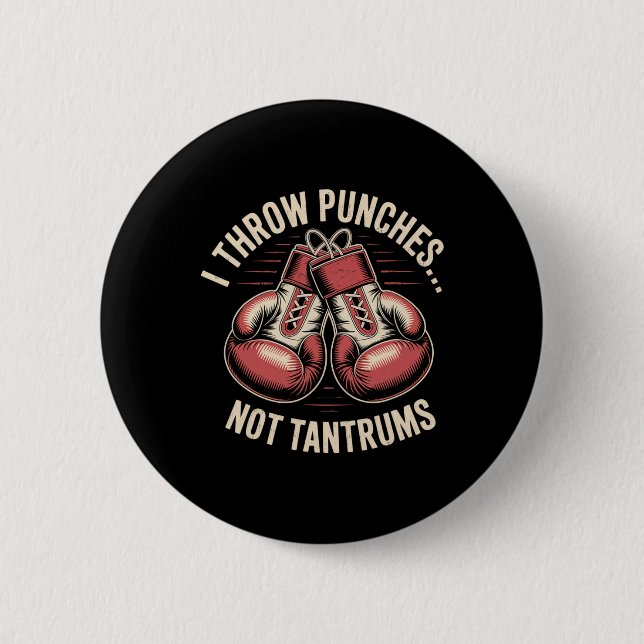 Boxing Quote Meme Strong Punches Zero Drama Punch  Button (Front)