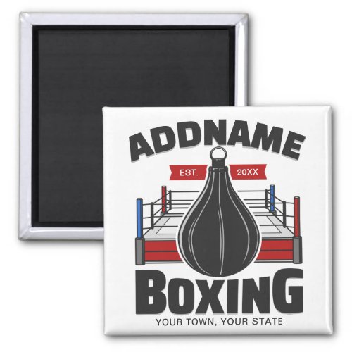 Boxing Ring ADD NAME Boxer Gym Speed Bag Magnet