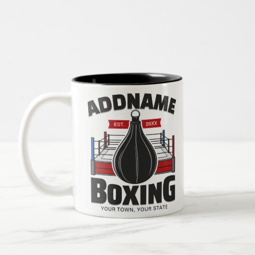 Boxing Ring ADD NAME Boxer Gym Speed Bag Two_Tone Coffee Mug