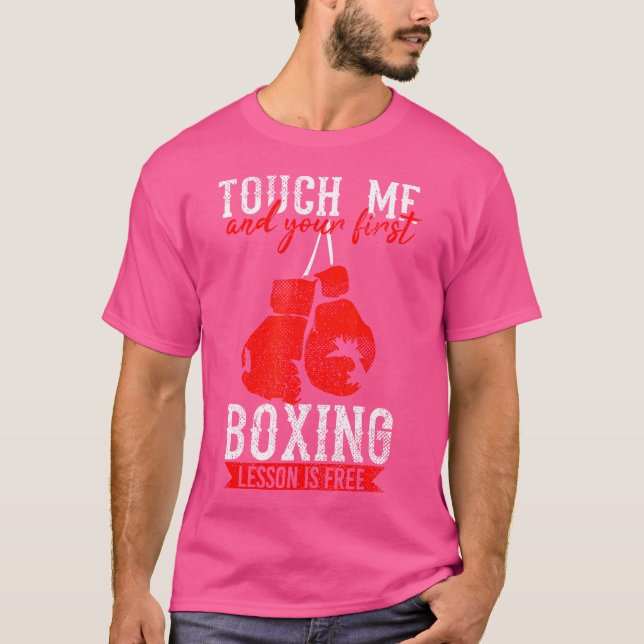Boxing Training Gloves Free Lesson Funny 	 For Box T-Shirt (Front)