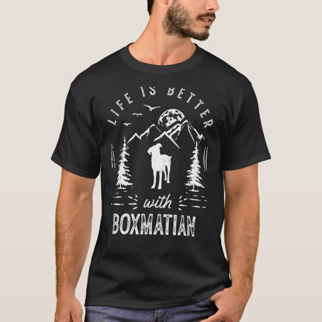 Boxmatian Life Better Mom Dad Dog T-Shirt (Front)