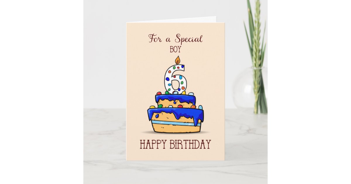 Boy 6th Birthday 6 On Sweet Blue Cake Card Zazzle Com