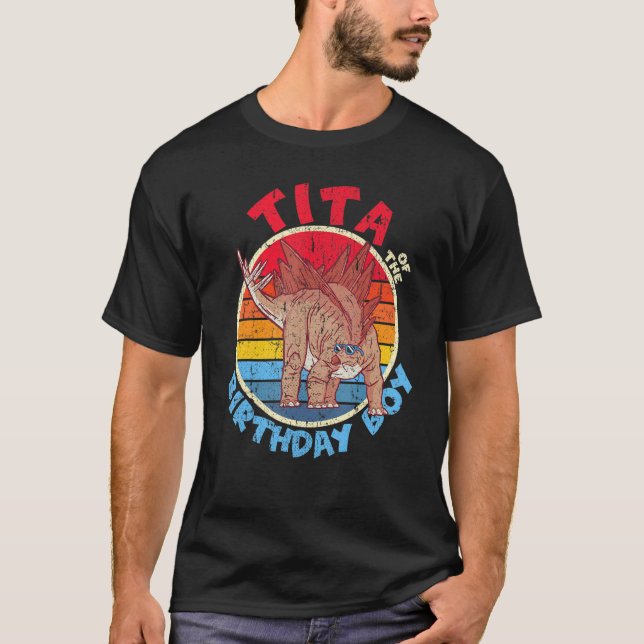 Boy Birthday I Tita I Stegosaurus I Family Matchin T-Shirt (Front)