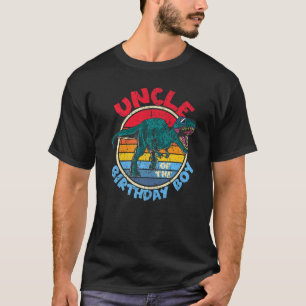 Boy Birthday I Uncle I Tyrannosaurus Rex I Family  T-Shirt