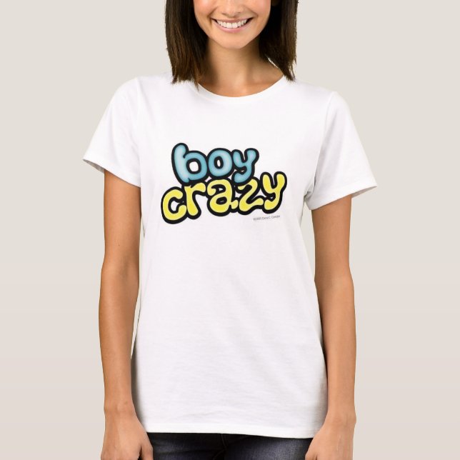 boy crazy T-Shirt (Front)