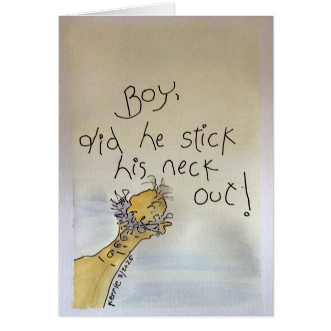 Boy, Did He Stick His Neck Out! Cards (Front)