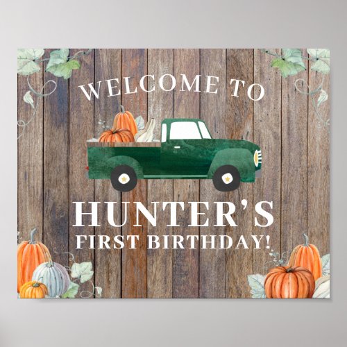 Boy Fall Birthday Green Truck and Pumpkins Welcome Poster