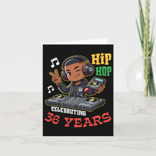 Boy Hip Hop Celebrating 36 Years Old Happy Birthda Card