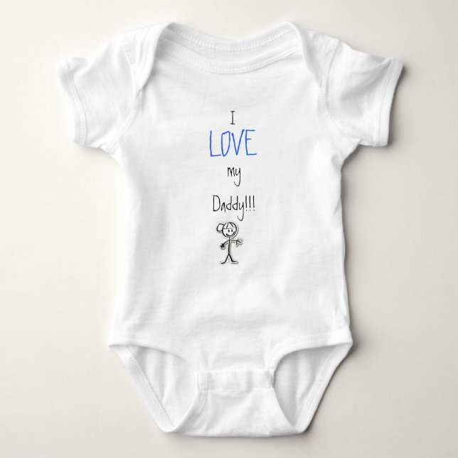 boy, I, LOVE, my Daddy!!! Baby Bodysuit (Front)