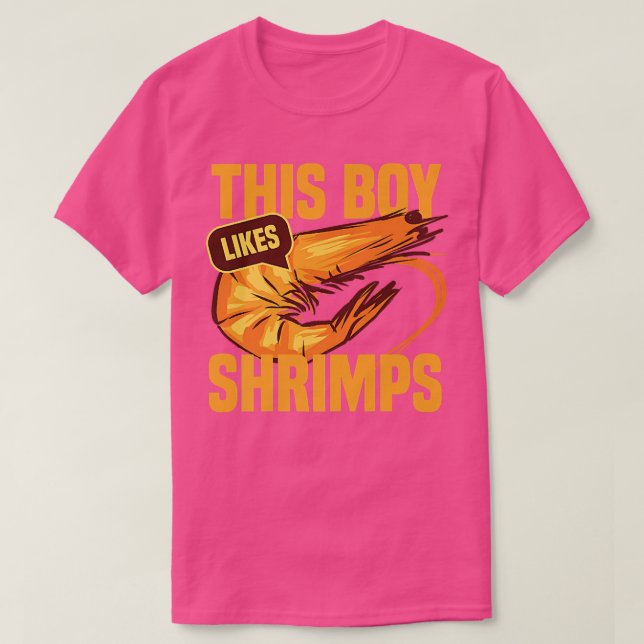 Boy Likes Shrimps Funny Seafood Chef T-Shirt (Design Front)