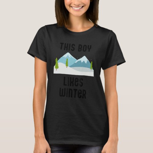 Boy Likes Winter Season Mountains Hiking Landscape T_Shirt