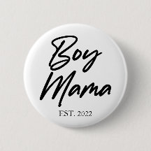 Boy Mama Custom Est. Year Minimal Mom Mother Mommy