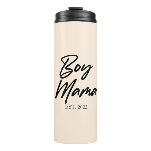 Boy Mama Custom Est. Year Minimal Mom Mother Mommy Thermal Tumbler (Front)