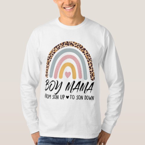 Boy Mama From Son Upto Son Down Leopard Rainbow Mo T_Shirt