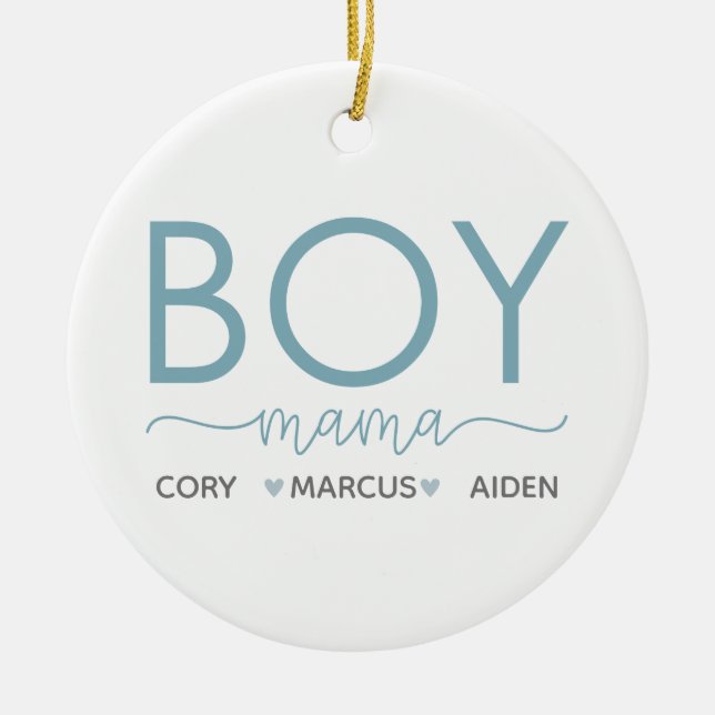 Boy Mama Personalized With Son's Names Ceramic Ornament (Front)