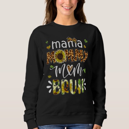 Boy Mom Life Leopard Mama Mommy Mom Bruh Mothers  Sweatshirt