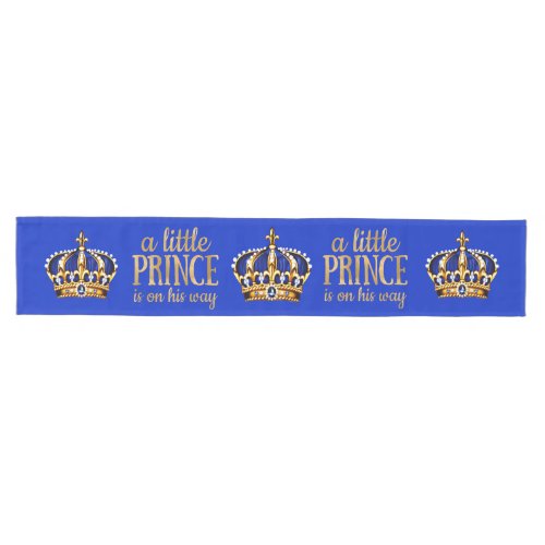 Boy Prince is on his way Royal Blue Gold Crown Medium Table Runner