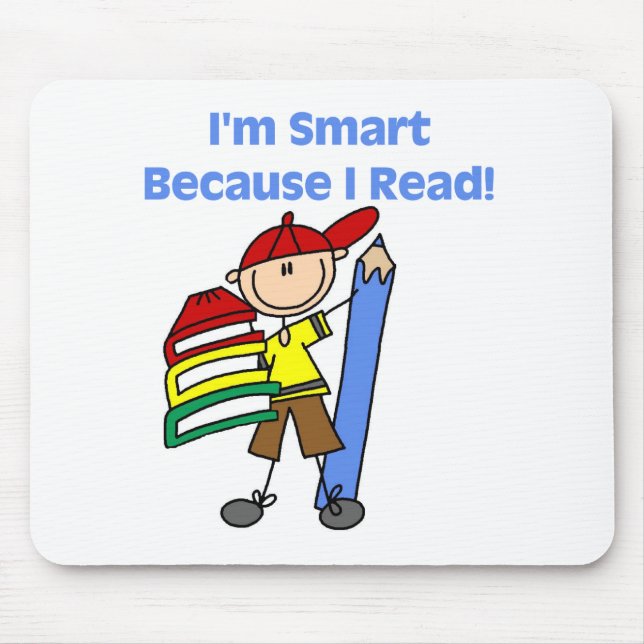 Boy Smart Because I Read Mouse Pad (Front)