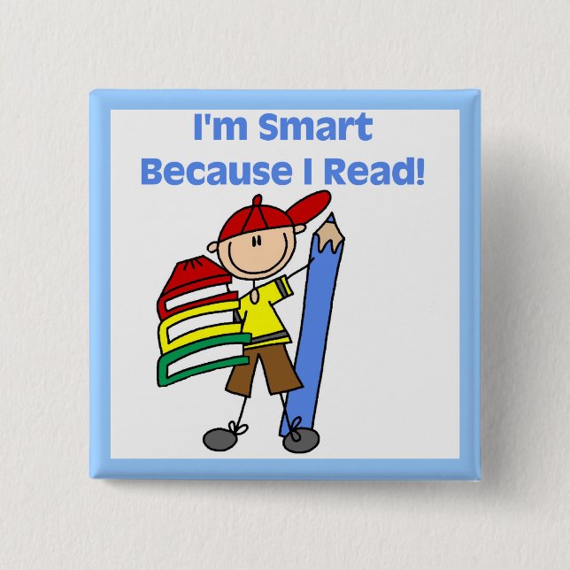 Boy Smart Because I Read Pinback Button (Front)