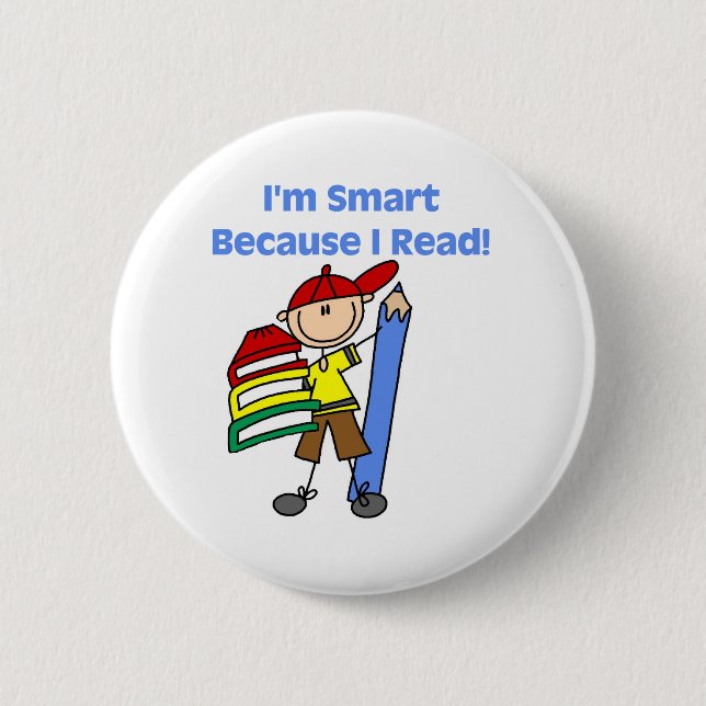 Boy Smart Because I Read Pinback Button (Front)