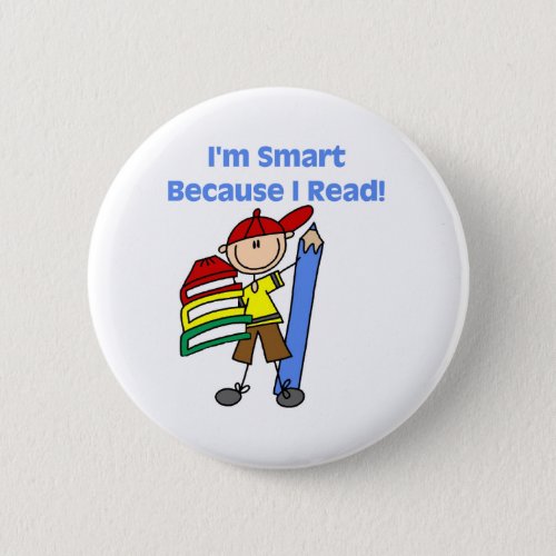 Boy Smart Because I Read Pinback Button