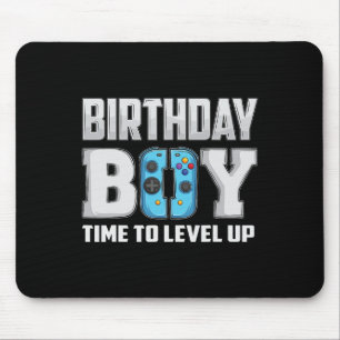 Boy Time To Level Up Video Game Birthday Gamer 9 Mouse Pad