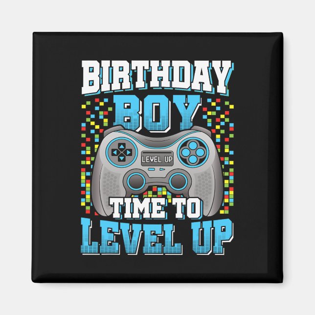 Boy Time To Level Up Video Game Birthday Kid 2  Magnet (Front)