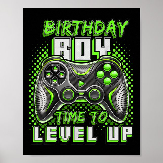 Boy Time To Level Up Video Game Birthday Party Boy Poster (Front)