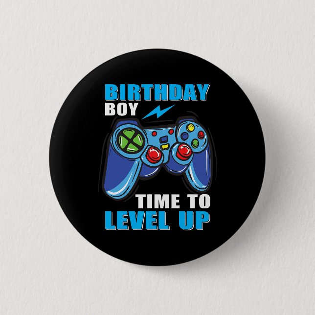 Boy Time To Level Up Video Game Boys  Button (Front)