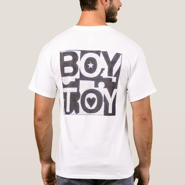 Boy Toy T- Shirt (Back)