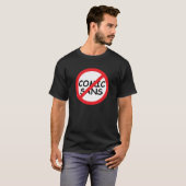 Boycott Comic Sans T-Shirt (Front Full)