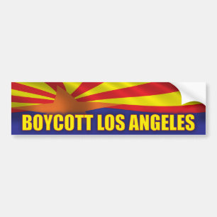 Boycott Los Angeles- Support Arizona Bumper Sticker
