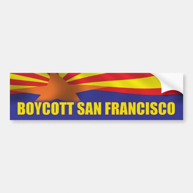 Boycott San Francisco - Support Arizona Bumper Sticker (Front)