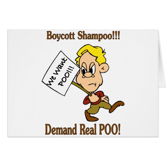 Boycott Shampoo - Demand Real POO Cards (Front Horizontal)