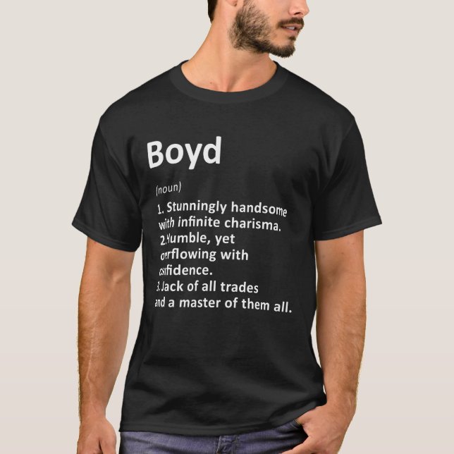 Boyd Definition Personalized Name Funny Birthday G T-Shirt (Front)