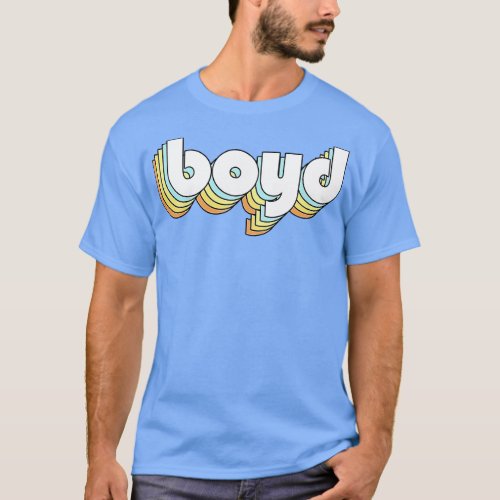 Boyd Retro Rainbow Typography Faded Style T_Shirt