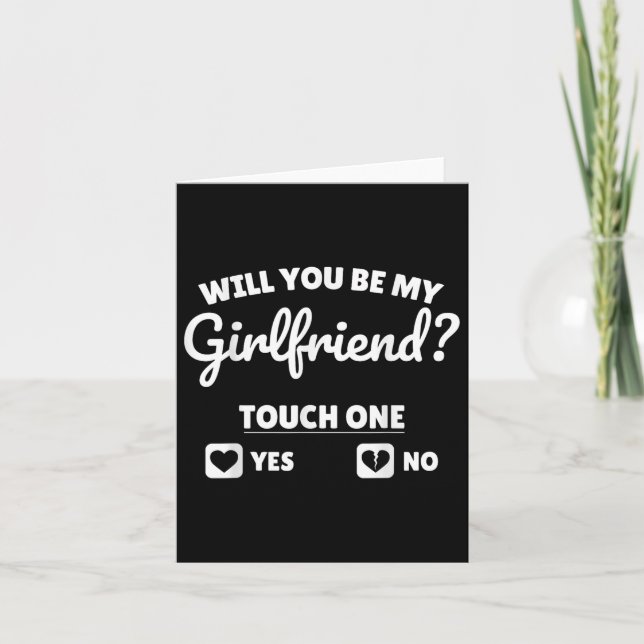 Boyfriend Ask Her Will You Be My Girlfriend Valent Card (Front)