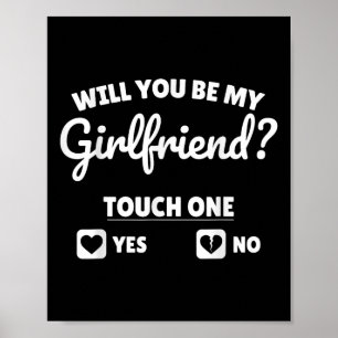 Boyfriend Ask Her Will You Be My Girlfriend Valent Poster