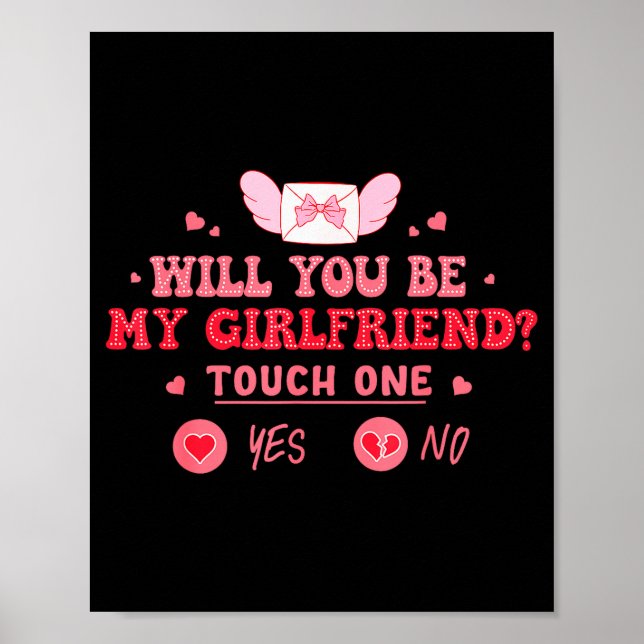 Boyfriend Ask Her Will You Be My Girlfriend Valent Poster (Front)