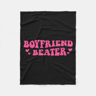 Boyfriend Beater Funny Girlfriend Humor Retro Groo Fleece Blanket
