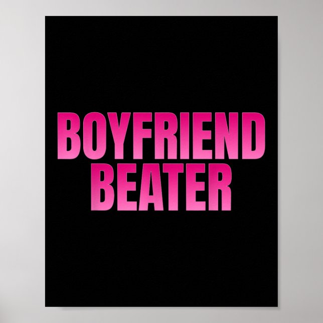 Boyfriend Beater  Poster (Front)