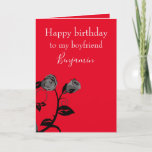 Boyfriend Birthday  Card<br><div class="desc">A special birthday greeting card for your boyfriend,  this design features an elegant gray and black rose on a red background.  There is  complementary light gray text.  Inside is a lovely message.  Order your birthday card today!

Image by Clker-Free-Vector-Images from Pixabay

Greeting card message: ©2019 Uchechukwu Nwosu</div>