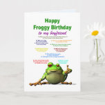 Boyfriend, Birthday, Frog Jokes Card<br><div class="desc">A funny birthday card for your boyfriend. Lots of really bad frog jokes. A cool frog puts his thumb up to show he likes the jokes. give a laugh as well as a cool birthday card.</div>