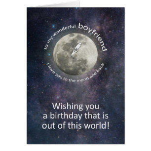 Boyfriend Birthday To The Moon And Back  Cards
