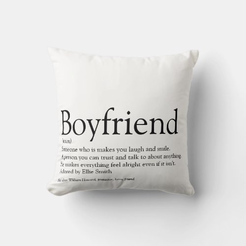 Boyfriend Definition Best Ever Personalised Throw Pillow